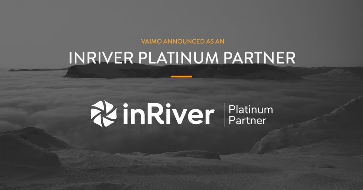 Vaimo Appointed as an inRiver Platinum Partner - Featured Image