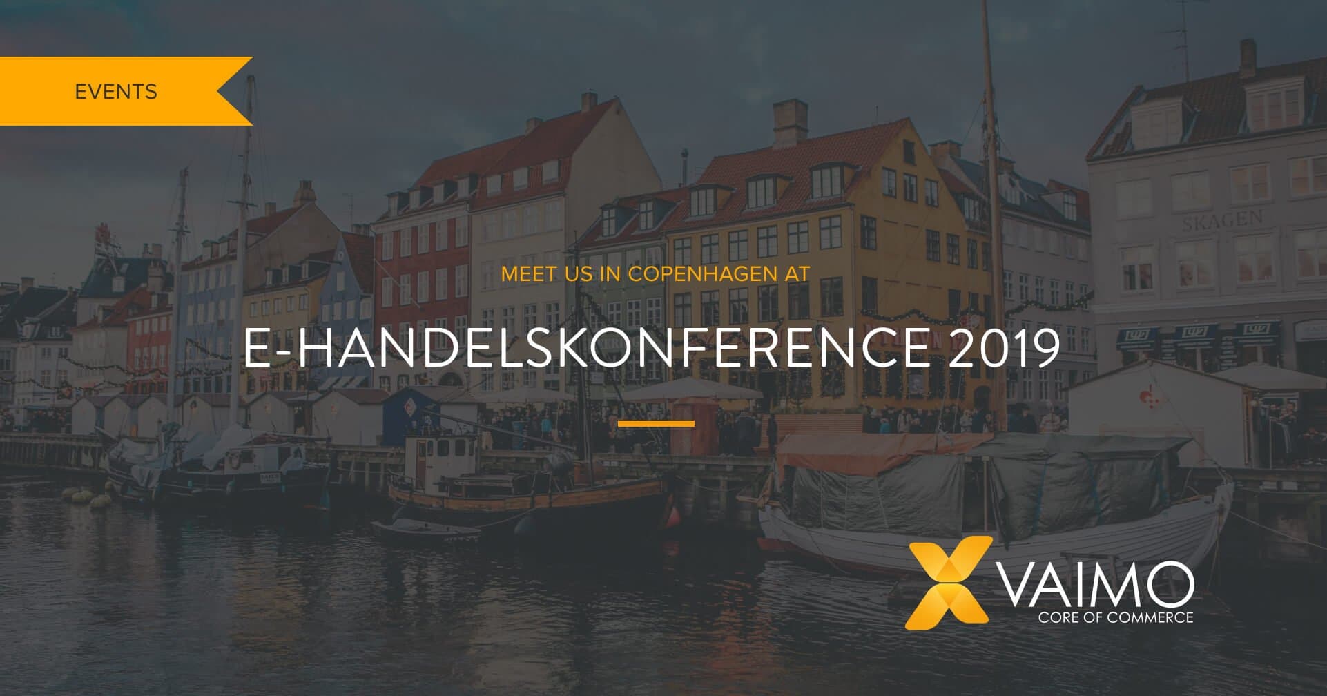 Vaimo at E-handelskonference 2019 - Featured Image