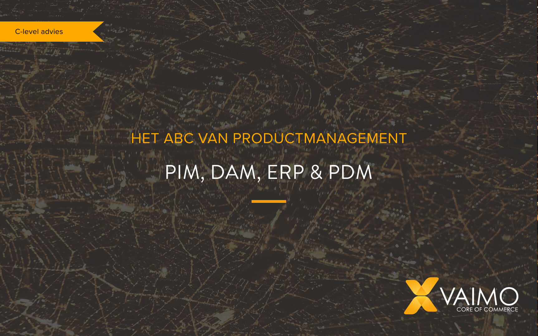Het ABC van productmanagement: PDM, ERP, DAM & PIM