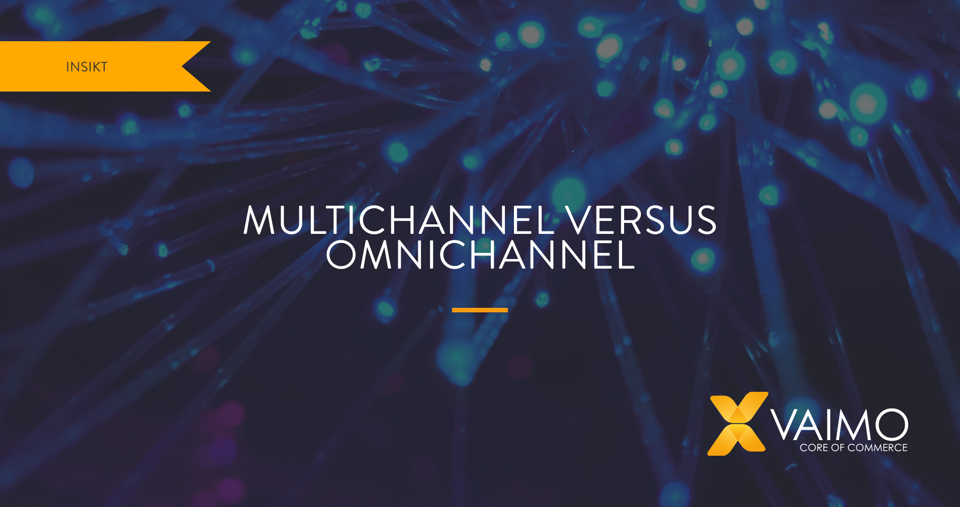 Multichannel og omnichannel