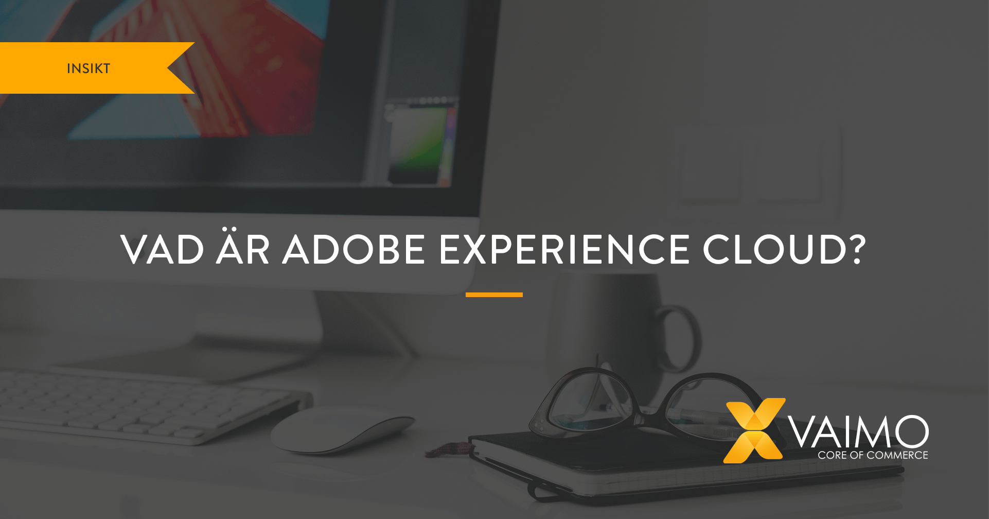 Adobe Experience Cloud