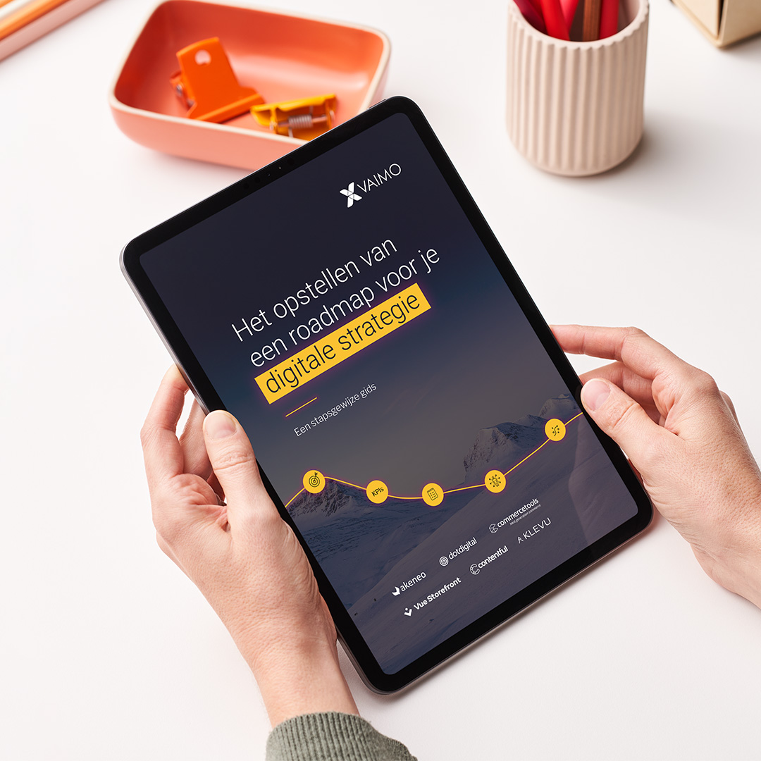 Gids: het opstellen van een roadmap voor je digitale strategie